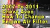 2007 To 2011 Chevrolet Aveo How To Change Engine Air Filter With Part Numbers Ecotec 1 6l I4